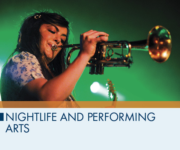 Nightlife and Performing Arts